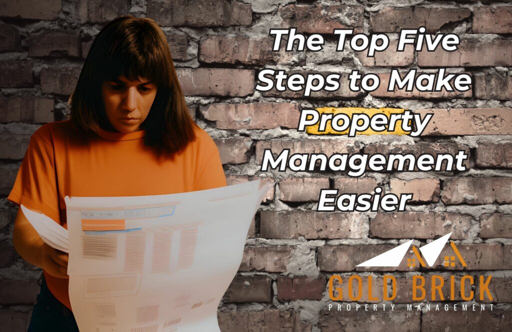 The Top Five Steps to Make Property Management Easier